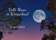 Volle maan in Weegschaal - 16 april 2022